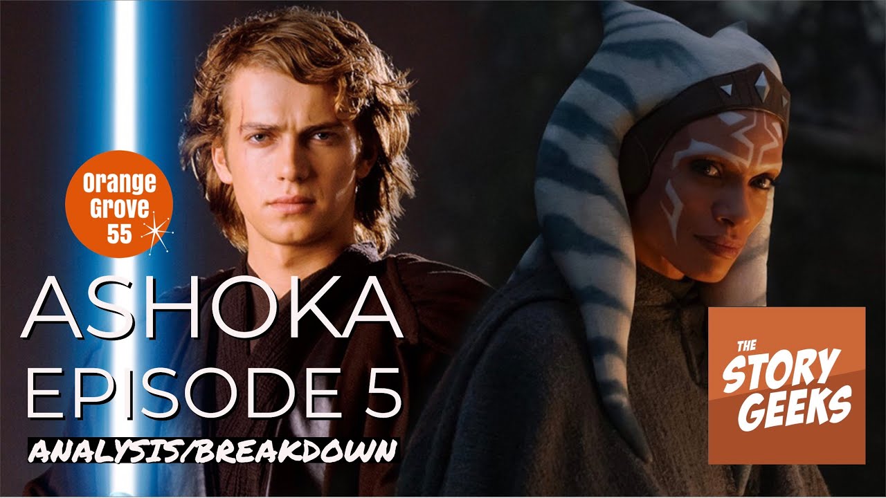 Star Wars AHSOKA Episode 5 Analysis/Breakdown | Story Geeks - YouTube