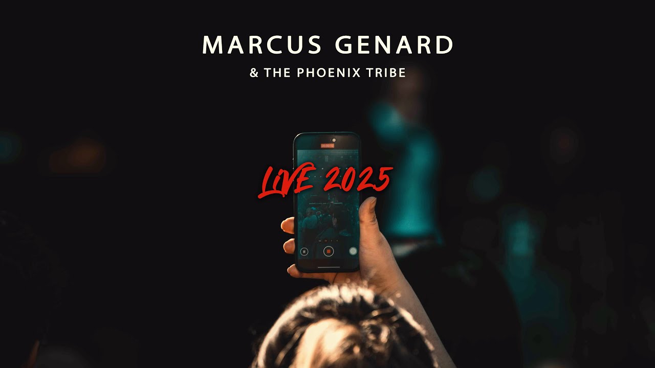 Marcus Genard & The Phoenix Tribe LIVE 2025