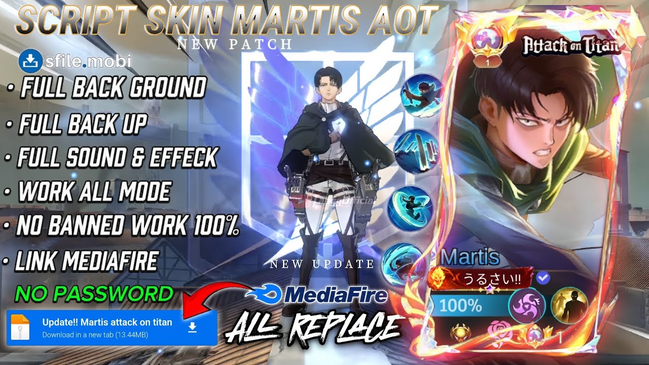 NEW!! Script Skin Martis attack kn titan No Password | Full Effect Voice - Patch Terbaru!