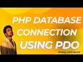 PHP Database Connection using PDO (Easy) #php