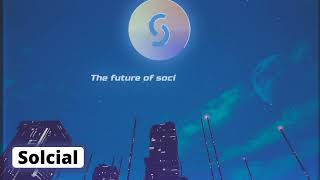 The Future Of Social Network - Solcial