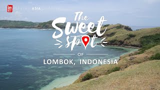SWEETSPOT: LOMBOK INDONESIA 1 | Living Asia Channel (HD)