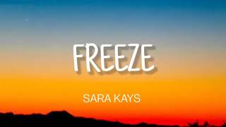 Sara Kays  Freeze  S 