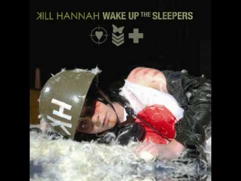 Kill Hannah — Kill Hannah - Tokyo (Dance In The Dust)