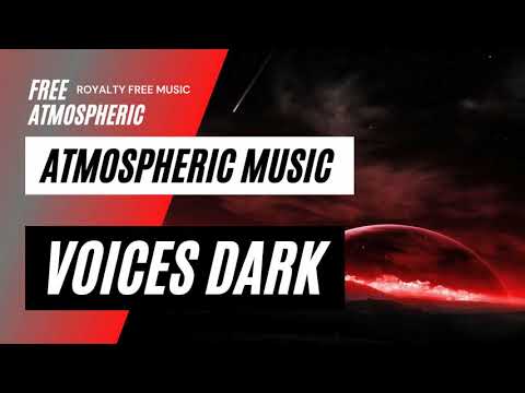Dark Atmospheric Music