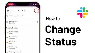 How to Change Slack Status on iPhone