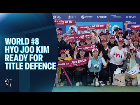 World No 8 Hyo Joo Kim back on home soil for title defence | Aramco Korea Championship