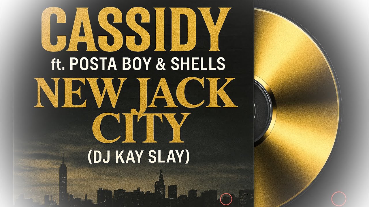 Posta Boy Rapper Cassidy ft. Posta Boy & Shells - New Jack City (DJ Kay Slay) - YouTube