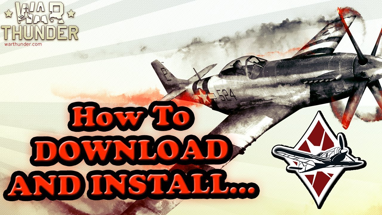 How To Download And Install WAR THUNDER FULL INSTRUCTIONS YouTube How To Download And Install War Thunder Full Instructions Youtube