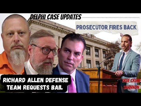 Richard Allen Defense Team Requests Bail in DELPHI CASE - YouTube