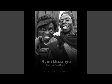Nyini Muzanyo Feat Taye Mwasiba