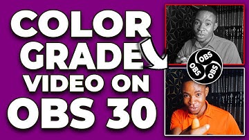 How to Color Grade Video on OBS Studio | Free 5,000+ LUTS | VERY EASY!