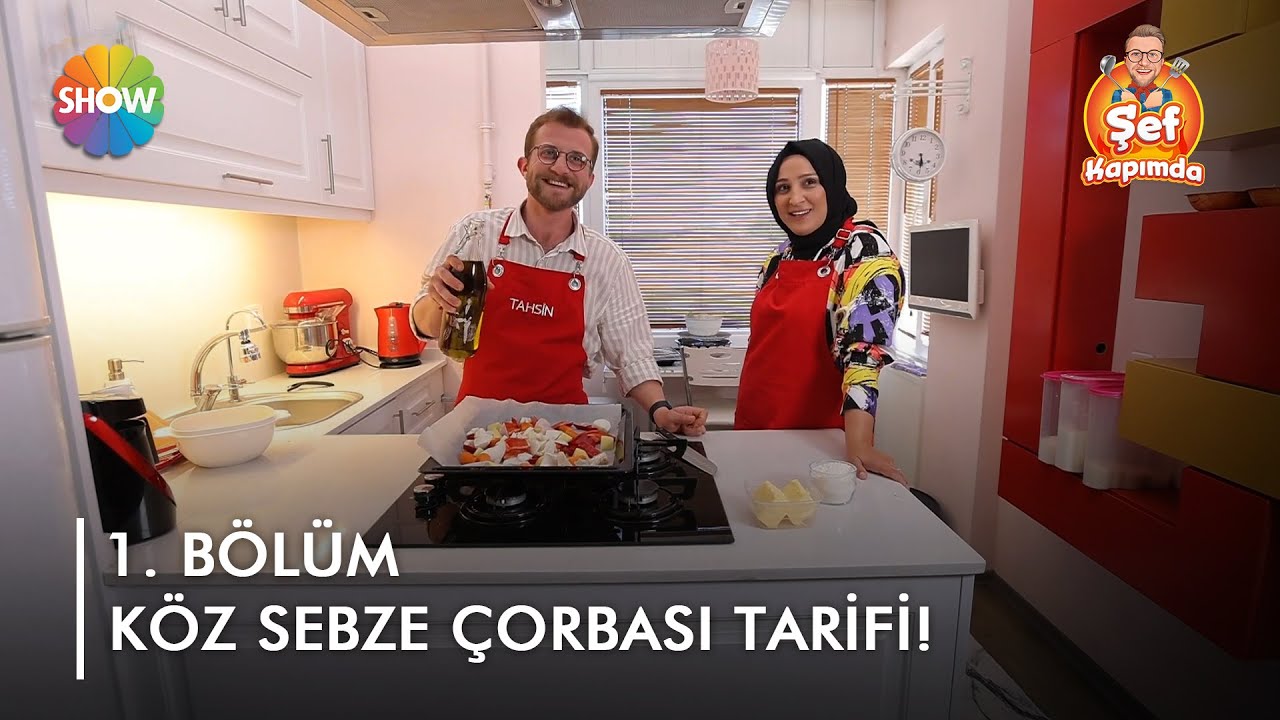 Tahsin Şef'ten Köz Sebze Çorbası tarifi! ???? | @Şef Kapımda 1. Bölüm