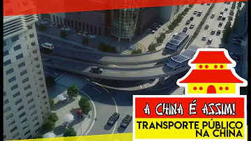 Como funciona o transporte público na China?