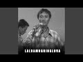 Lalramnghinglova Rc Kan Nghilh Lo Che