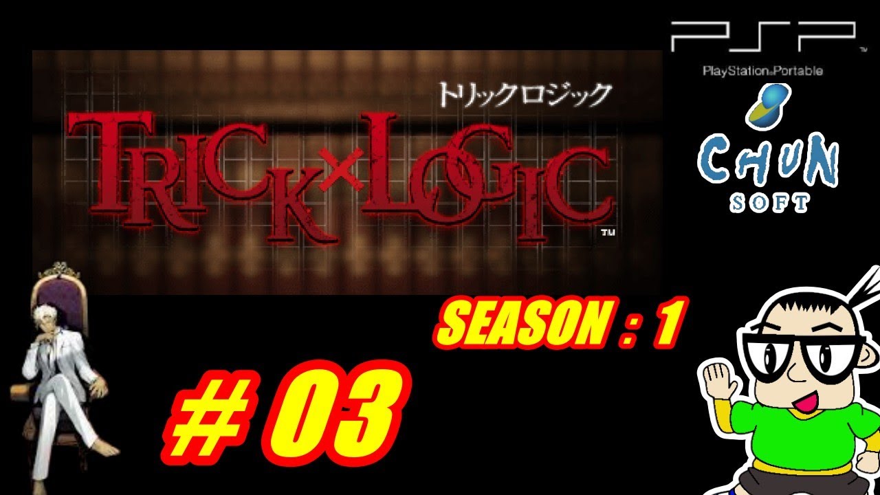 PSP版】TORICK x LOGIC Season:1【#03】 - YouTube