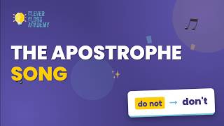 🎵 The Apostrophe Song! (Omission & Possession) | 11+ English Grammar | Clever Clogs Academy