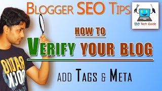 How to verify blog | how to add meta tag in blogger | Blogger SEO Tips And Tricks In Hindi