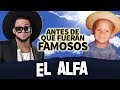 El Alfa | Antes De Que Fueran Famosos | Biografía