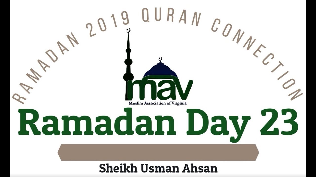 MAV   Ramadan 2019   Quran Connection   Day 23