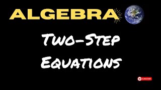 Mastering Two-Step Equations Is Actually Really Easy