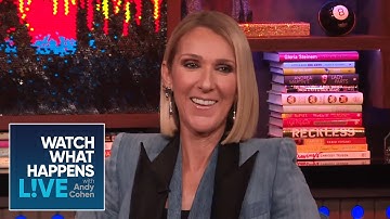Did Celine Dion Almost Reject ‘My Heart Will Go On’? | WWHL