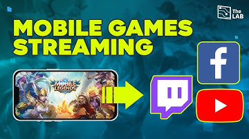 How to Live Stream Mobile Games on Twitch, Facebook, and YouTube Live
