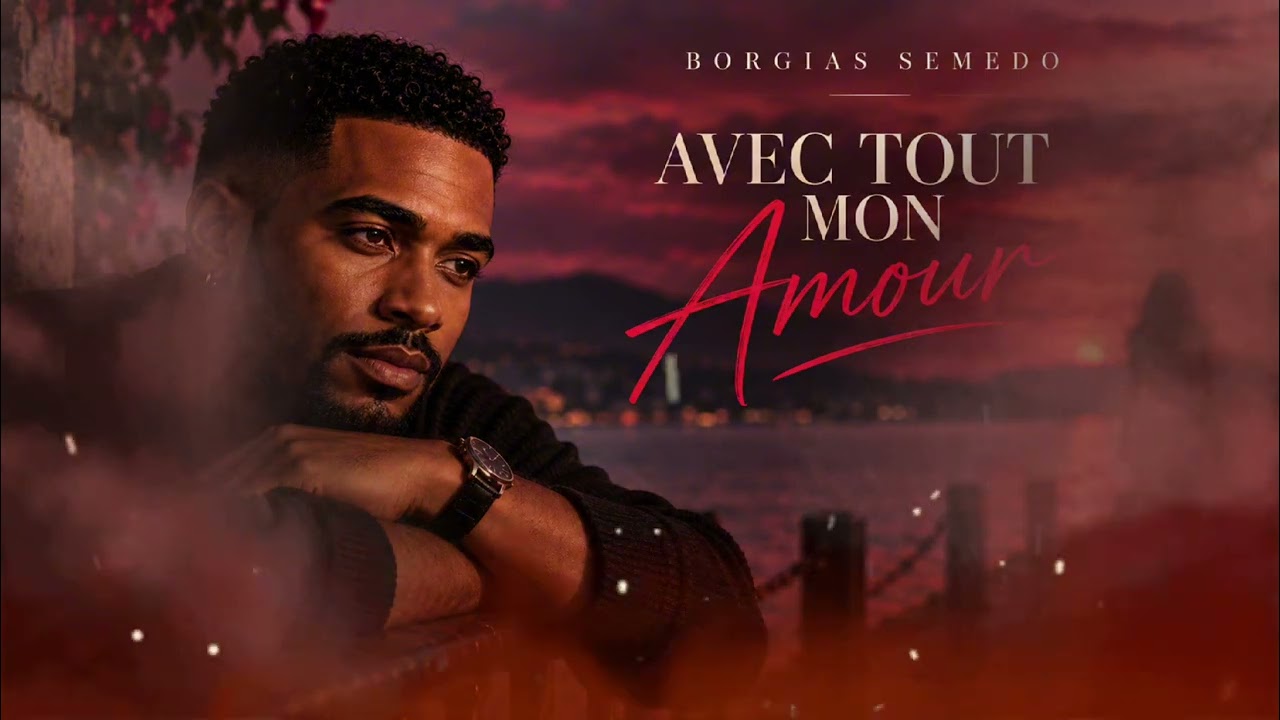 Avec Tout Mon Amour