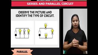 Series and Parallel Circuit I Advantages and Disadvantages I Grade 8 Science