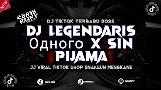 DJ LEGENDARIS Одного X SIN PIJAMA || JJ VIRAL TIKTOK BREAKBEAT 2025 MENGKANE