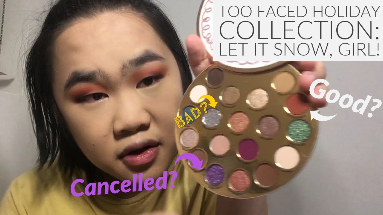 Is this good quality? |Too Faced Holiday Collection: Let it snow, Girl! Collection |Review