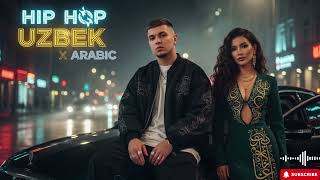 Uzbek x Arabic Rap Mix 2026 🌴 Desert Nights | Deep Hip Hop Night Drive Playlist