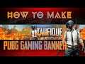 How to make a pubg gaming banner in pixellab  android tutorial 05