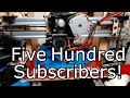 500 Subscribers! Channel update, future projects, lots of awesome!