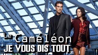 Le Caméléon - Je Vous Dis Tout Sur Les Coulisses Et Les Anecdotes