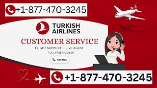 How to Call Turkish Airlines Customer}} Service Complete Guide ➥ Step-by-Step Help & Support 24/7