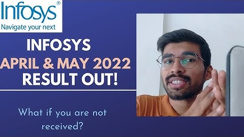 INFOSYS APRIL & MAY 2022 RESULT OUT|| INFOSYS UPDATE FOR 2022 BATCH||