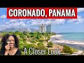 WHY MOVE TO CORONADO | SAN CARLOS | GORGONA PANAMA? RETIRE IN PANAMA?