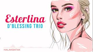 Esterlina - D'Blessing Trio