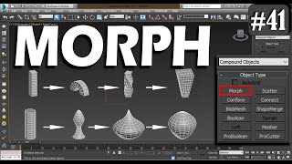 #41 || MORPH IN 3DS MAX || COMPOUND OBJECTS ||