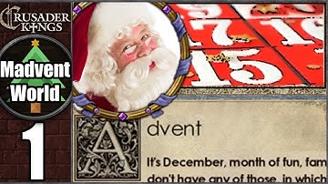 CK2: Madvent World #1 - Ho Ho Ho (Series A)