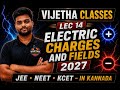 Electric charges &amp; Fields lec 14|class 12 physics|JEE2027|NEET|KCET|#KARNATAKA#NEET#KCET#JEE