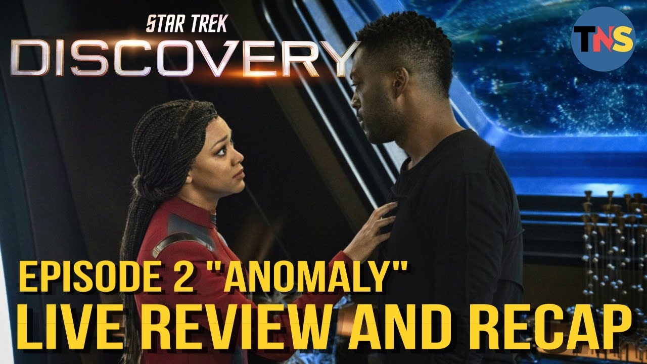 Star Trek: Discovery Season 4 Episode 2 "Anomaly” Live Review