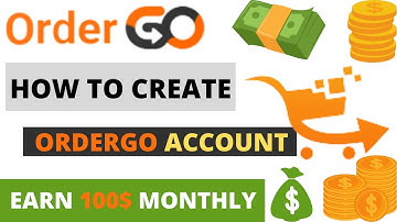 How to create OrderGo account | OrderGo Account banane ka tarika | OrderGo real or fake