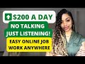 *VERY EASY* $100-$200/Day Just Listening To Calls (No Talking) DONT MISS THIS ONE! APPLY FAST!