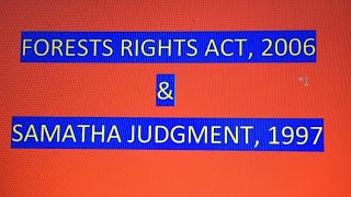Forest Rights Act & Samatha judgment