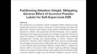 Partitioning Attention Weight Mitigating Adverse Effect of Incorrect Pseudo Labels for Self Supervis