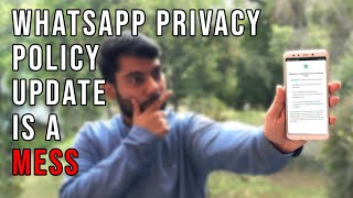WhatsApp New Privacy Policy Update Explained : A Software Developer Perspective | Hindi