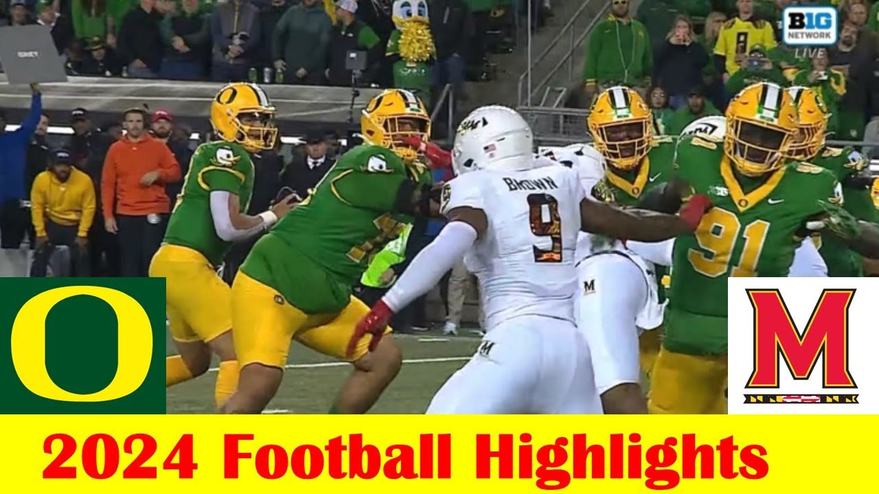Maryland vs #1 Oregon Football Game Highlights 11 9 2024