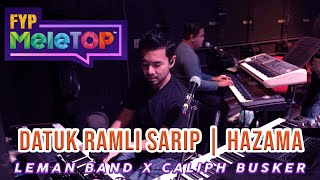Medley Seruan & Kamelia | Datuk Ramli Sarip | Hazama